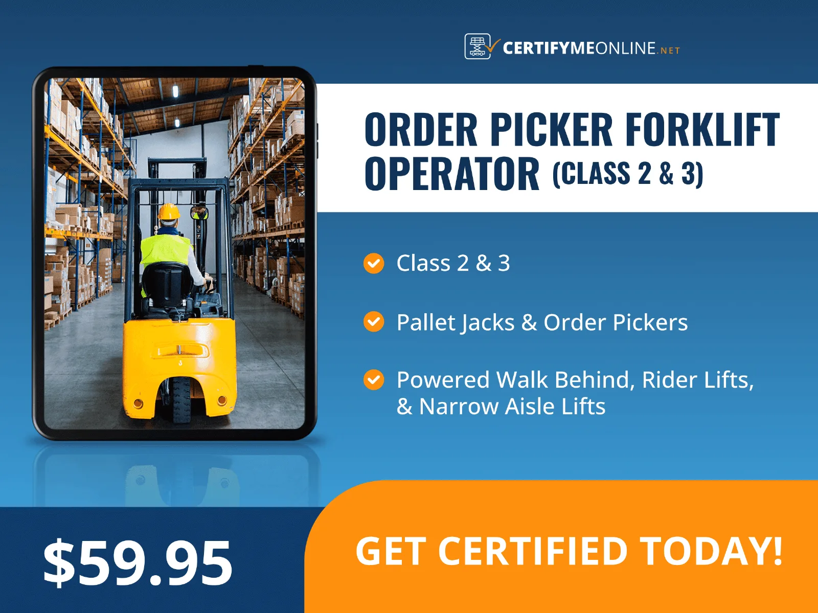 Order Picker Forklift Operator (Class 2 & 3) CMO