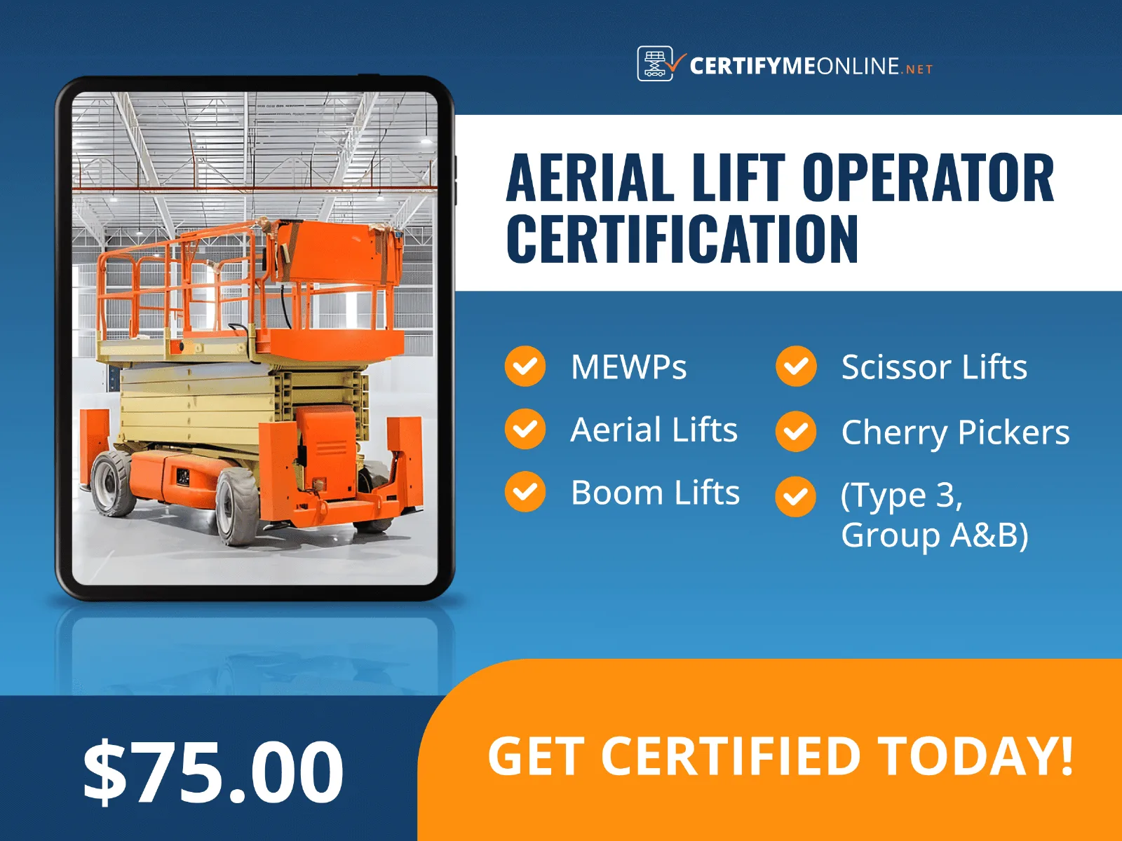Aerial lift operator certification offer for boom lifts, scissor lifts, and other mobile elevating work platforms