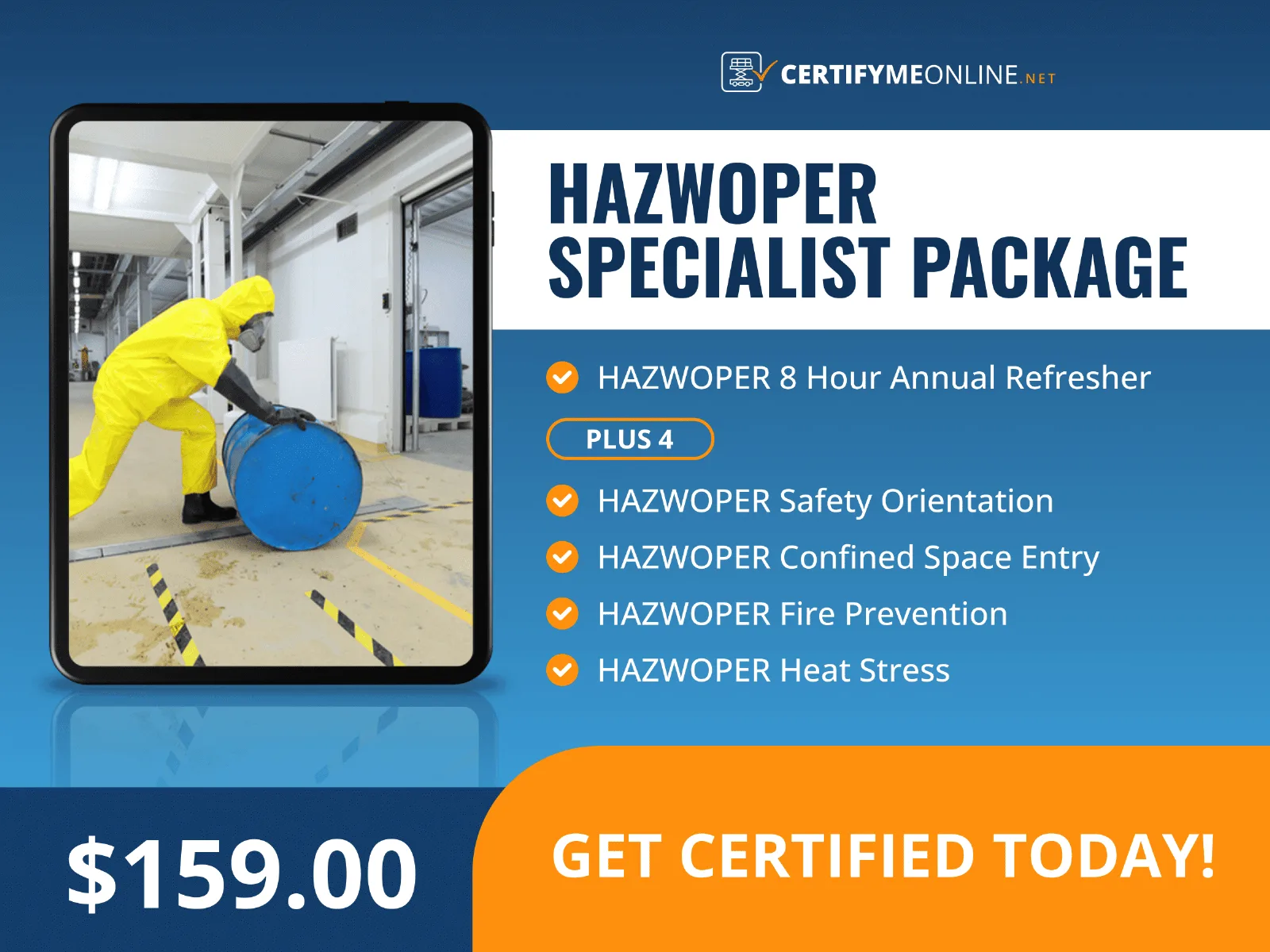 A person in a yellow hazmat suit rolls a blue barrel in a facility. Text promotes a HAZWOPER specialist certification package for $159, listing included courses.