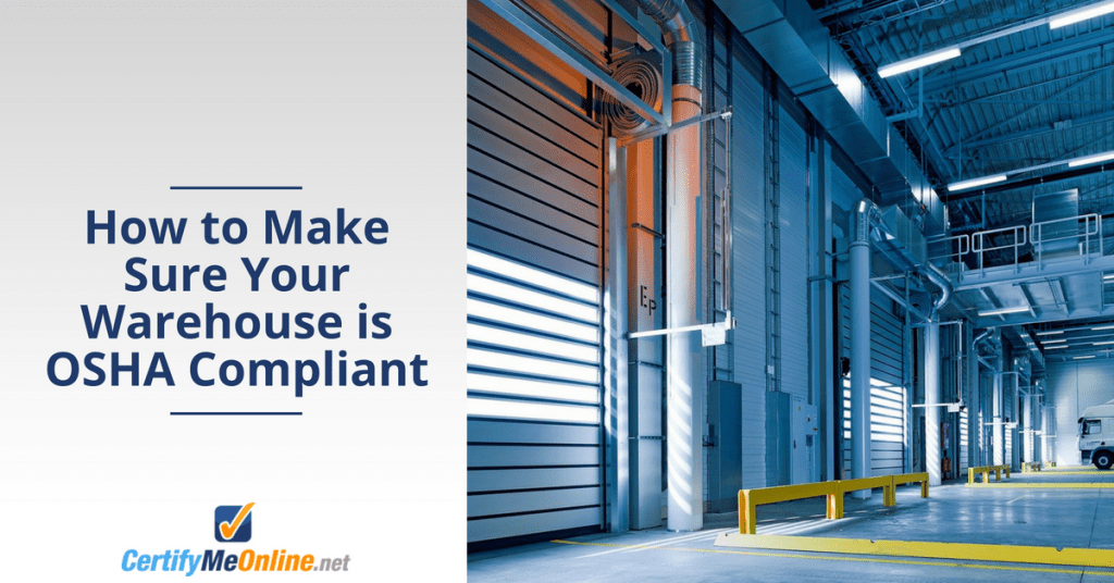 OSHA Guidelines for Warehouses What You Need to Know