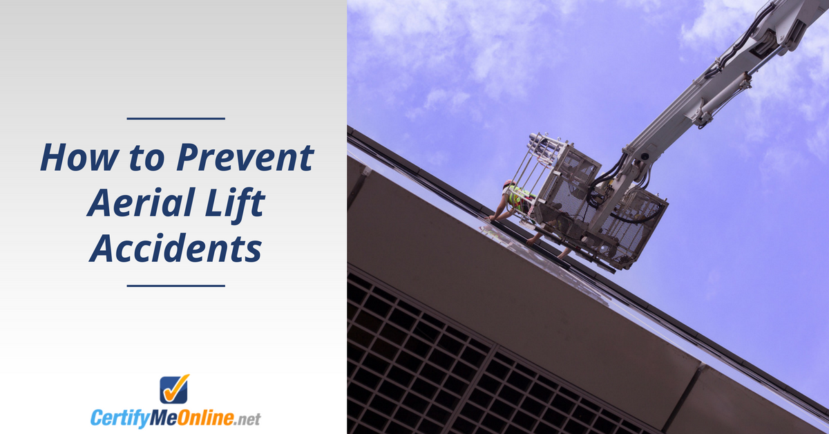 learn aerial lift safety to prevent aerial lift accidents