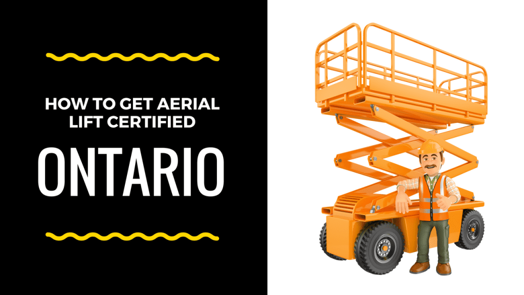 aerial lift certification ontario