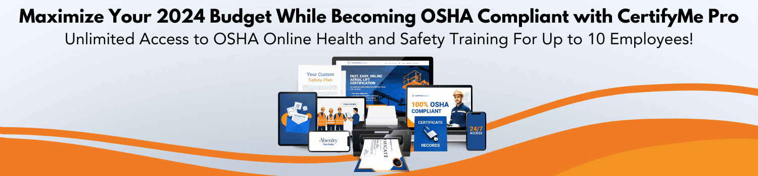 Your budget is highly dependent on maintaining compliance with OSHA regulations.